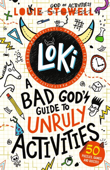 Loki: A Bad God's Guide To Unruly Activities